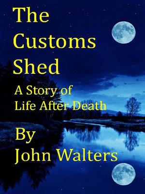 cover image of The Customs Shed